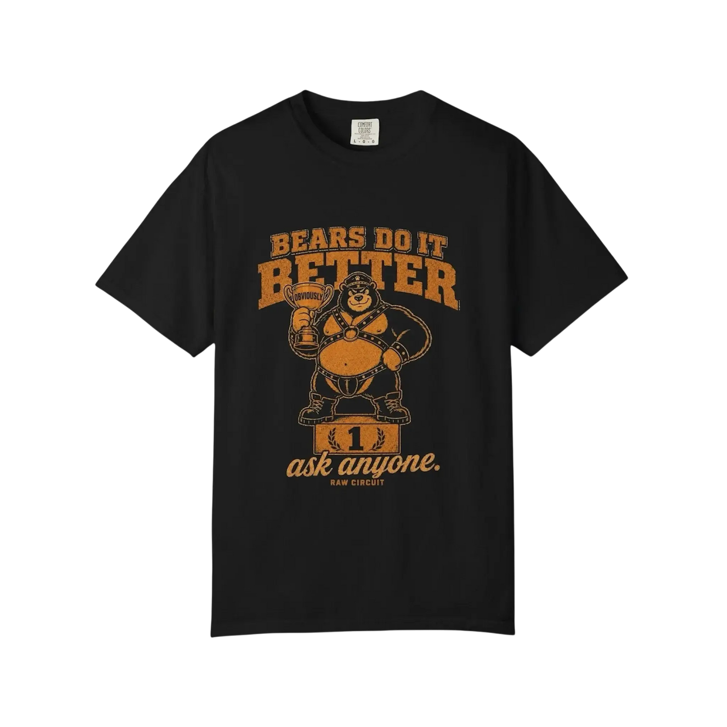 Leather bear mascot standing on a winner's podium holding a trophy labeled Obviously beneath Bears Do It Better typography.
