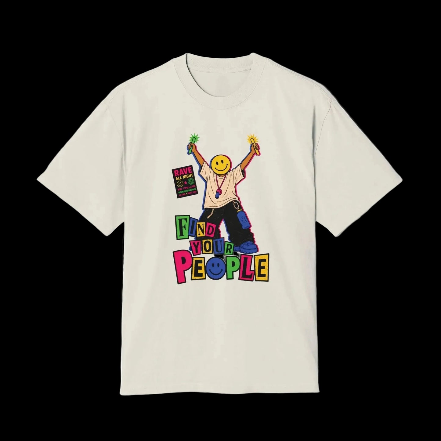 Retro rave-inspired streetwear graphic featuring a faceless figure with a large yellow smiley-face head holding glow sticks overhead, surrounded by neon warehouse-flyer typography reading “FIND YOUR PEOPLE.” Distressed underground nightlife aesthetic with acid pink, electric blue, neon green, and vintage cream details on a faded black oversized AS Colour tee.