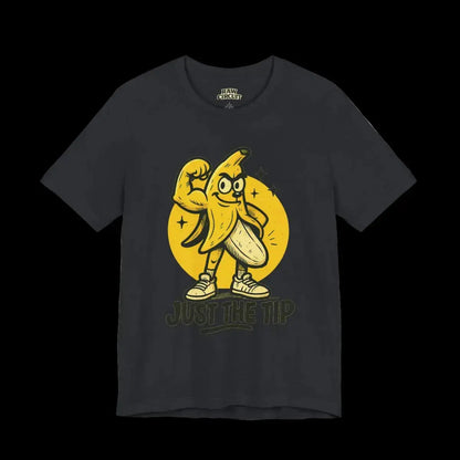 Black t-shirt with a cartoon banana character and 'Just the Tip' text
