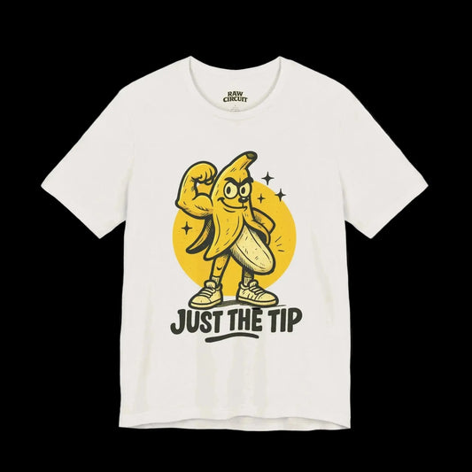 “Just The Tip” Banana Graphic Tee Raw Circuit